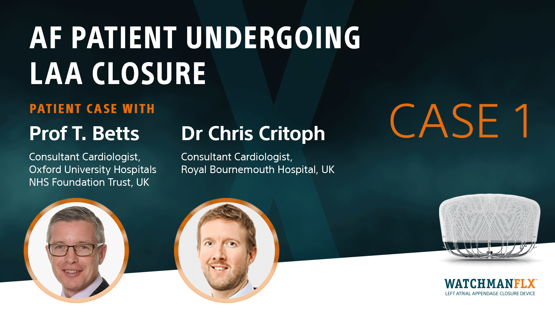 Case 1: AF patient undergoing LAA Closure